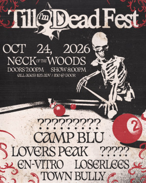 Till I'm Dead Fest 2