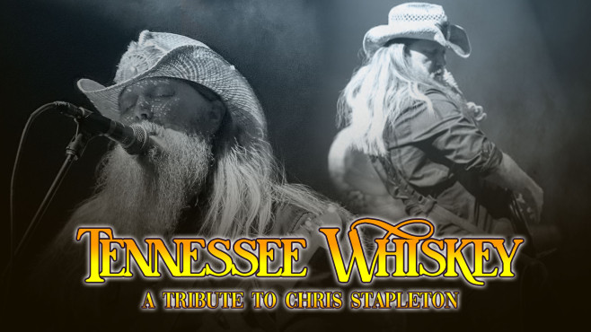 Tennessee Whiskey - Tribute to Chris Stapleton