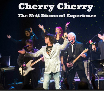 Cherry Cherry - Neil Diamond Experience