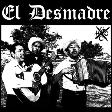 El Desmadre