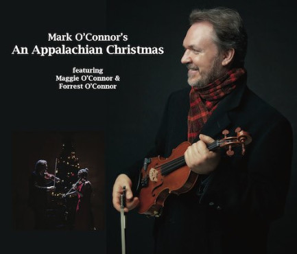 Mark O'Connor's An Appalachian Christmas