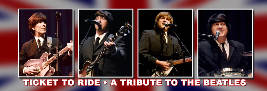 Ticket to Ride - Beatles Tribute