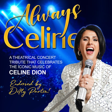 Always Celine - Celine Dion Tribute